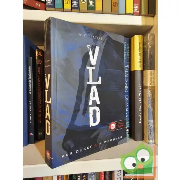   Ker Dukey - K. Webster: Vlad (A V-viadal 1.) (Rázós könyvek) (18+)