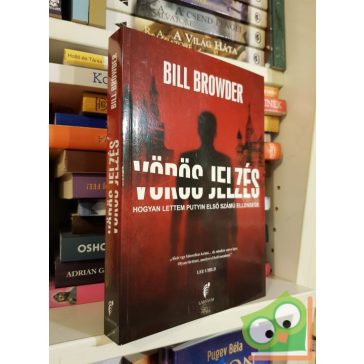 Bill Browder: Vörös Jelzés