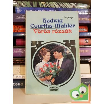 Hedwig Courths-Mahler: Vörös rózsák