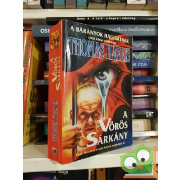 Thomas Harris A vörös sárkány (Hannibal 1.)