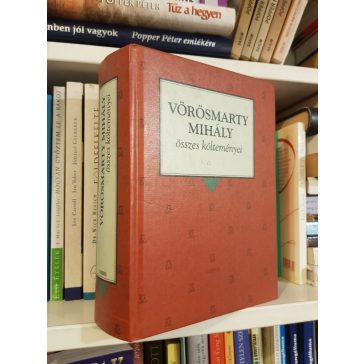Vörösmarty Mihály összes költeményei