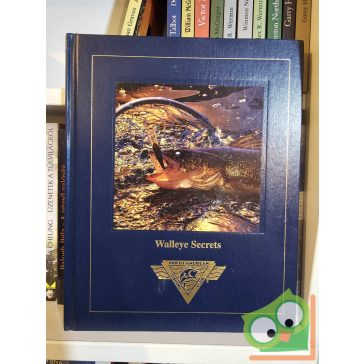 Mike Vail: Walleye Secrets ( North American Fishing Club)