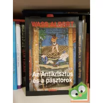 Wass Albert: Az Antikrisztus és a pásztorok
