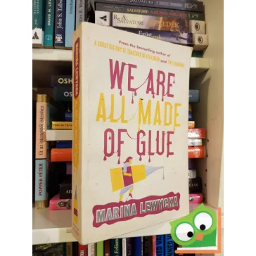 Lewycka: We Are All Made of Glue  (English book)