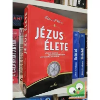Ellen G. White: Jézus élete (A Nagy küzdelem 3.)
