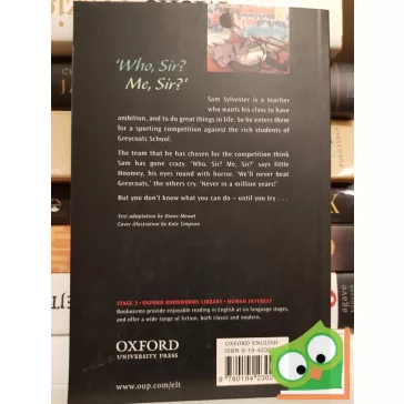   K. M. Peyton: Who, Sir? Me, Sir?  (Level 3) (Oxford Bookworms)