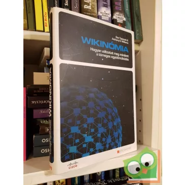 Don Tapscott, Anthony D. Williams: Wikinómia (HVG könyvek)
