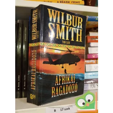   Wilbur Smith, Tom Cain: Afrikai ​ragadozó (Hector Cross 3.)