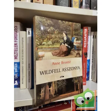 Anne Brontë: Wildfell asszonya (ritka)