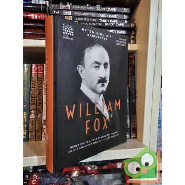   Upton Sinclair: Upton Sinclair bemutatja: William Fox (aláírt)