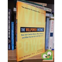 Kelly McGonigal: The Willpower Instinct 