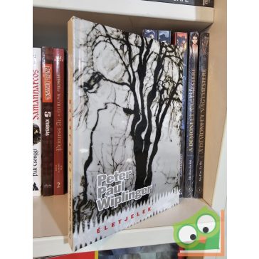 Peter Paul Wiplinger: Életjelek