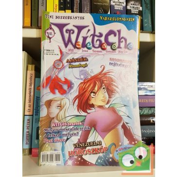 W.I.T.C.H. Varázslómagazin 2006/11 60. szám