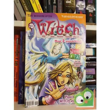 W.I.T.C.H. Varázslómagazin 2006/4 - 52. szám