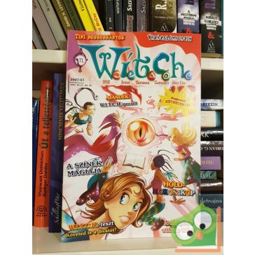 W.I.T.C.H. Varázslómagazin 2007/07 71. szám