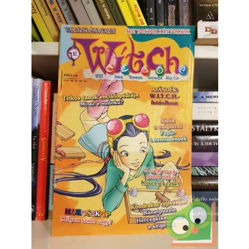 W.I.T.C.H. Varázslómagazin 2007/18 82. szám