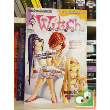 W.I.T.C.H. Varázslómagazin 2008/02 92. szám