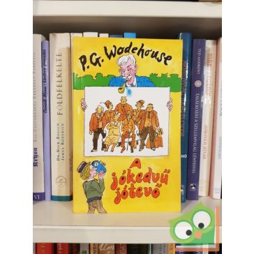 P. G. Wodehouse: A jókedvű jótevő