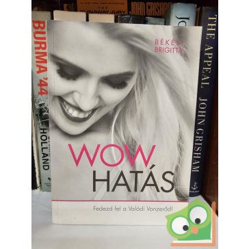 Békési Brigitta: Wow hatás (dedikált)