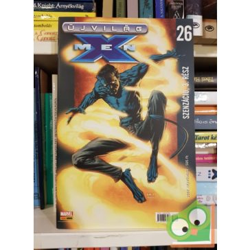 X-men Újvilág 26. - Szenzáció 3. rész