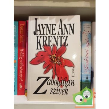   Jayne Ann Krentz: Zabolátlan szívek (Amanda Quick írói álneve)