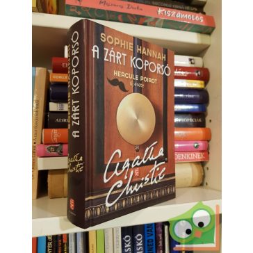   Sophie Hannah: A zárt koporsó (Hercule Poirot új esetei 2.) (ritka)