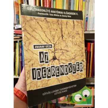 Zboray Géza: Az ​idegrendszer