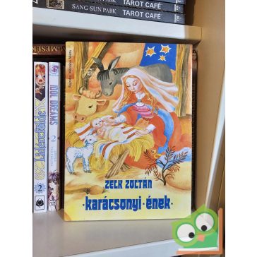 Zelk Zoltán: Karácsonyi ének (keménylapos)