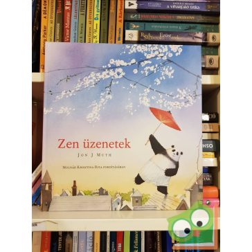 Jon J. Muth: Zen üzenetek