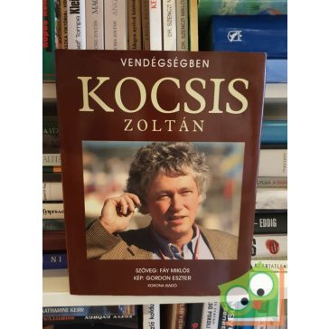 Fáy Miklós: Kocsis Zoltán (Vendégségben)