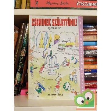 Peter Kline: Zseninek születtünk!