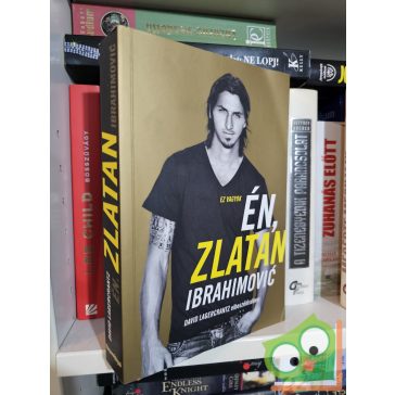   David Lagercrantz, Zlatan Ibrahimović: Ez vagyok én, Zlatan Ibrahimović
