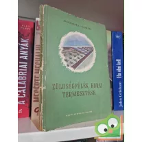 Jeszenszky Árpád: Zöldségfélék korai termesztése