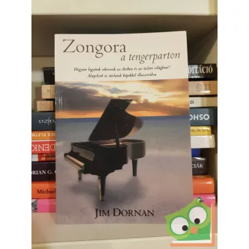 Jim Dornan: Zongora a tengerparton