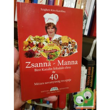 Szigheti Kira Karolina: Zsanna – Manna