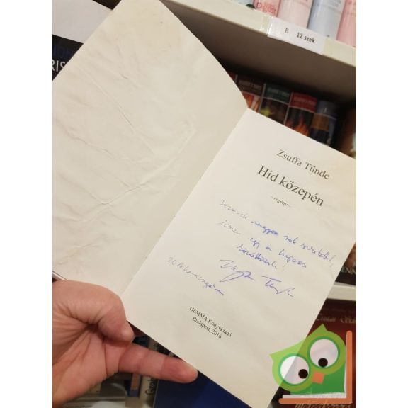 Zsuffa Tünde: Híd közepén (dedikált, ritka)